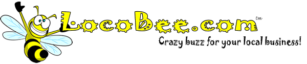 LocoBee when you need CRAZY BUZZZ for your local business!