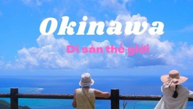 Photo of 9 di sản thế giới ở Okinawa