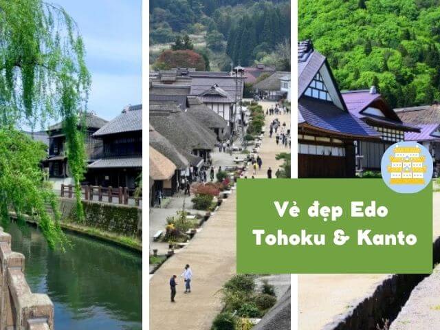 thị trấn mang vẻ đẹp của thời kỳ Edo ở Nhật Bản - Tohoku & Kanto