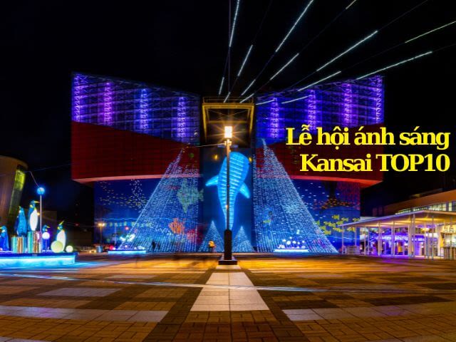 lễ hội ánh sáng Kansai